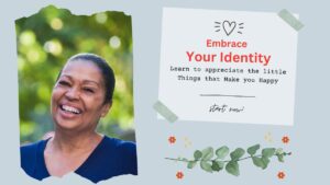 Embrace Your Identity