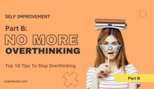 Stop-Overthinking-Part-B