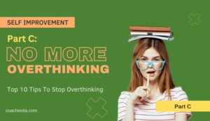 Stop-Overthinking-Part-C